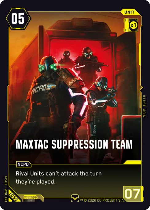 MaxTac Suppression Team, MS01 - WNC [A] β050