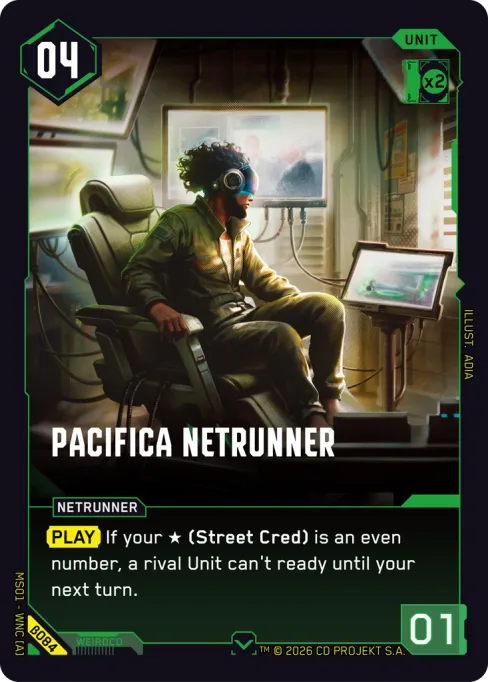 Pacifica Netrunner, MS01 - WNC [A] β084