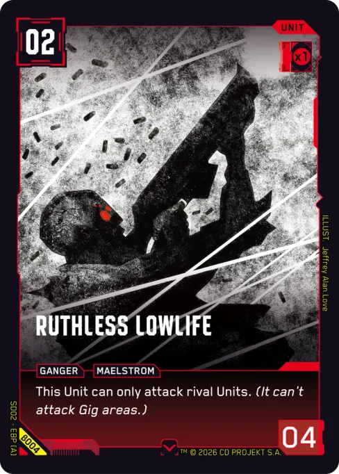 Ruthless Lowlife, SD02 - EBP [A] β004